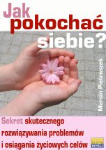 książka Jak pokochać siebie? (Wersja drukowana)