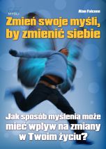 okładka książki Zmień swoje myśli (Wersja audio (MP3)) książka Zmień swoje myśli (Wersja audio (MP3))
