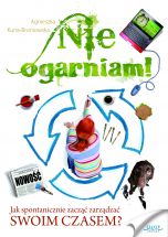 okładka książki Nie ogarniam! (Wersja audio (MP3)) książka Nie ogarniam! (Wersja audio (MP3))