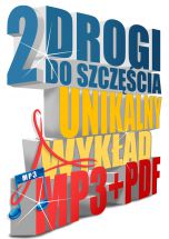 okładka książki 2 drogi do szczęścia: Sukces i spokój umysłu (Wersja audio (MP3)) książka 2 drogi do szczęścia: Sukces i spokój umysłu (Wersja audio (MP3))