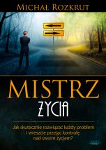 okładka książki Mistrz życia (Wersja elektroniczna (PDF)) książka Mistrz życia (Wersja elektroniczna (PDF))